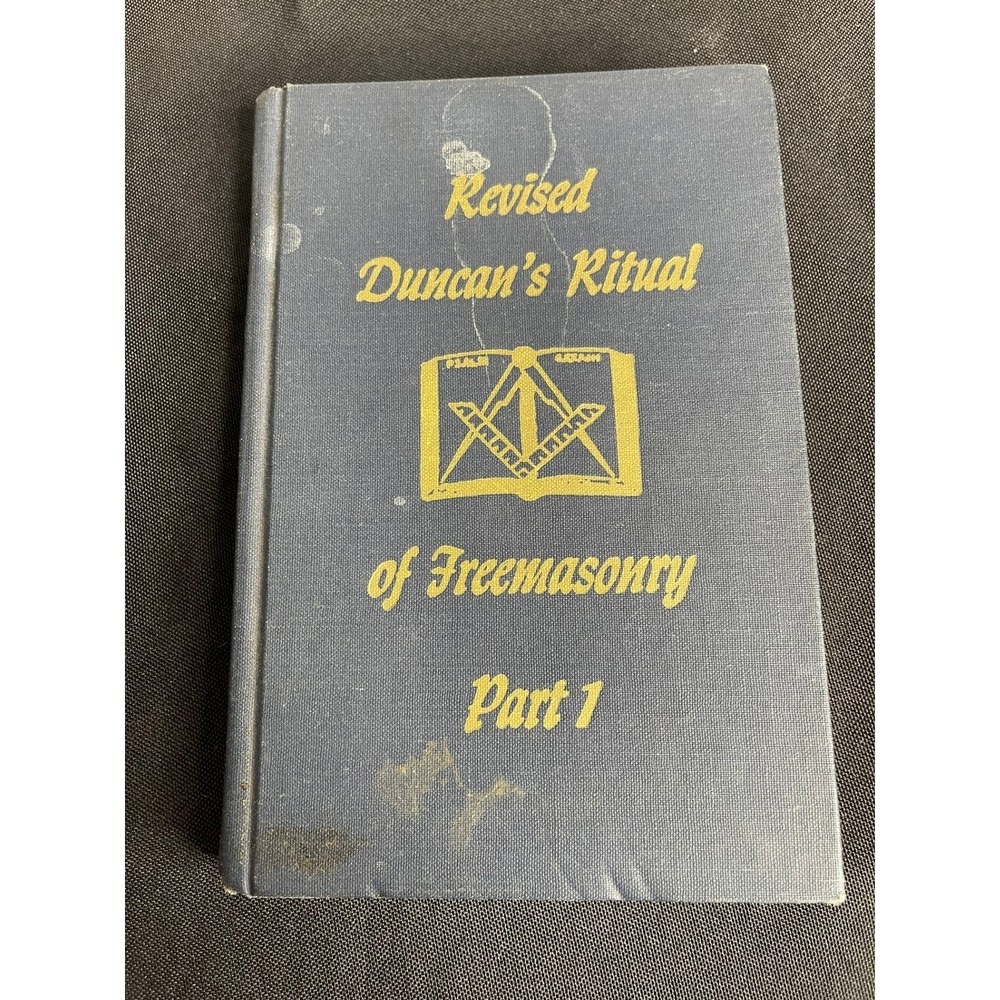 Antique 1946 Revised Duncan's Ritual of Freemasonry Part 1 Malcolm C Duncan Hard